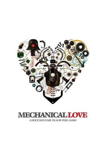 Mechanical Love poster - Find streaming availability