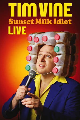 Tim Vine: Sunset Milk Idiot poster - Find streaming availability