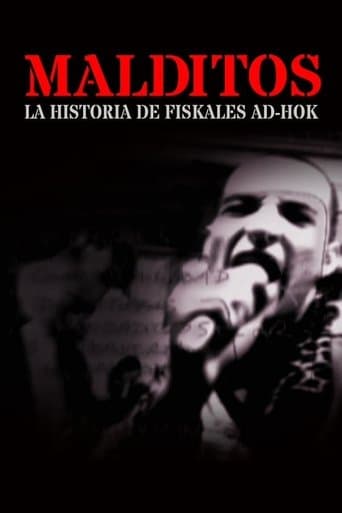 Malditos, la historia de Fiskales Ad-Hok poster - Find streaming availability