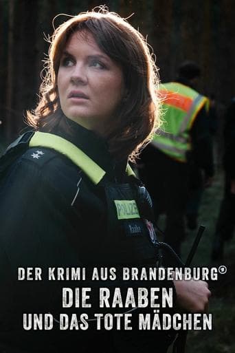 Der Krimi aus Brandenburg: Die Raaben und das tote Mädchen poster - Find streaming availability