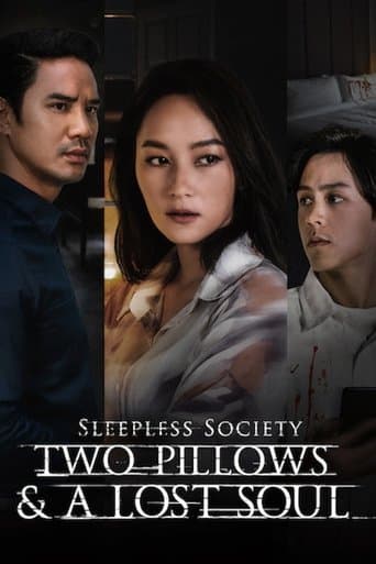 Sleepless Society: Two Pillows & A Lost Soul poster - Find streaming availability