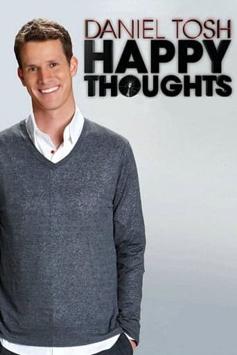 Daniel Tosh: Happy Thoughts poster - Find streaming availability