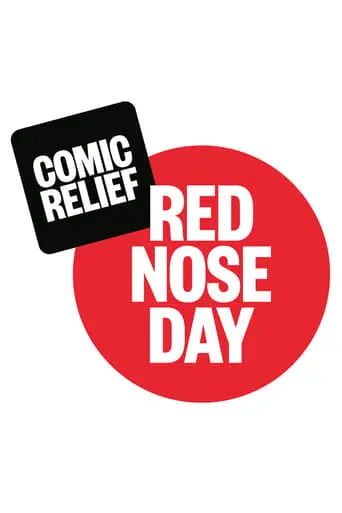 Comic Relief: Red Nose Day poster - Find streaming availability