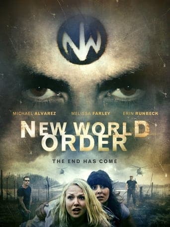 New World Order: The End Has Come poster - Find streaming availability