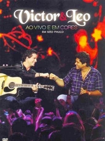 Victor & Leo - Ao Vivo e em Cores poster - Find streaming availability