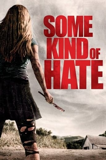 Some Kind of Hate poster - Find streaming availability