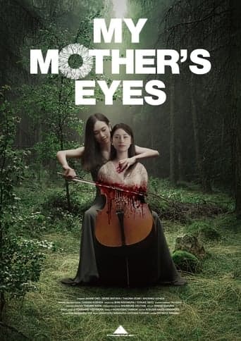 My Mother's Eyes poster - Find streaming availability