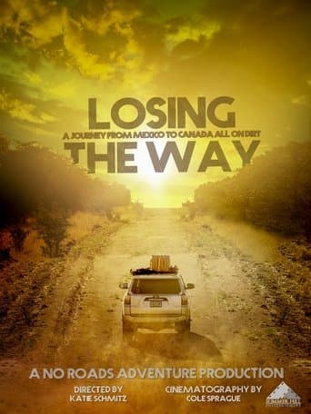 Losing the Way poster - Find streaming availability