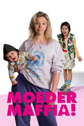 Mommy Mafia poster - Find streaming availability