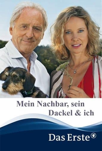 Mein Nachbar, sein Dackel & ich poster - Find streaming availability