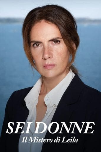Sei donne - Il mistero di Leila poster - Find streaming availability