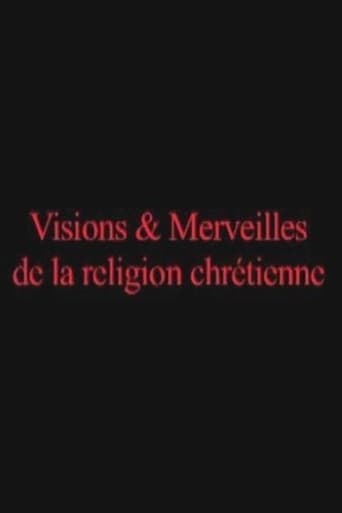 Visions and Marvels of the Christian Religion poster - Find streaming availability