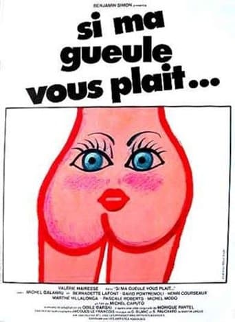 Si ma gueule vous plaît... poster - Find streaming availability