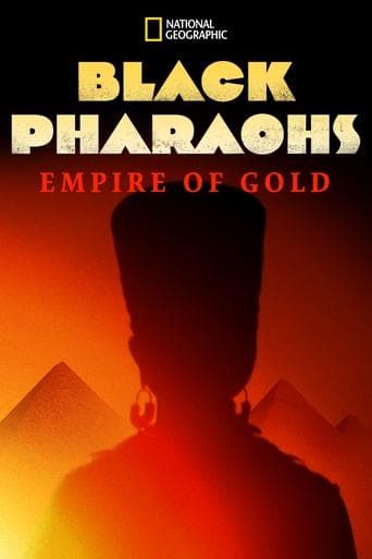 Black Pharaohs: Empire of Gold poster - Find streaming availability