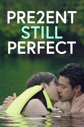 Present Still Perfect poster - Find streaming availability