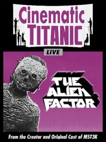 Cinematic Titanic: The Alien Factor poster - Find streaming availability