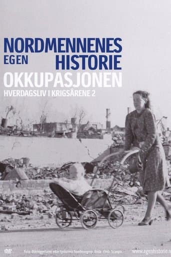 Nordmennenes Egen Historie - Okkupasjonen poster - Find streaming availability