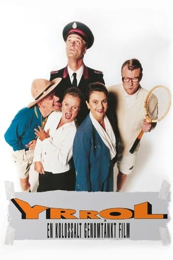 Yrrol - en kolossalt genomtänkt film poster - Find streaming availability