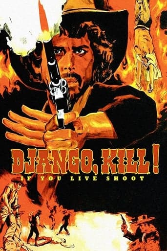 Django Kill... If You Live, Shoot! poster - Find streaming availability