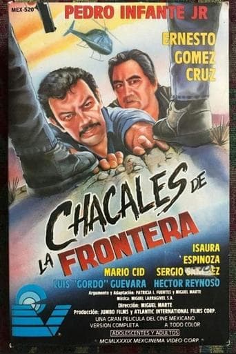 Chacales de la frontera poster - Find streaming availability
