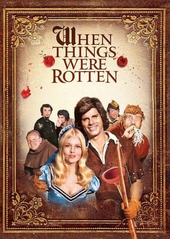 When Things Were Rotten poster - Find streaming availability