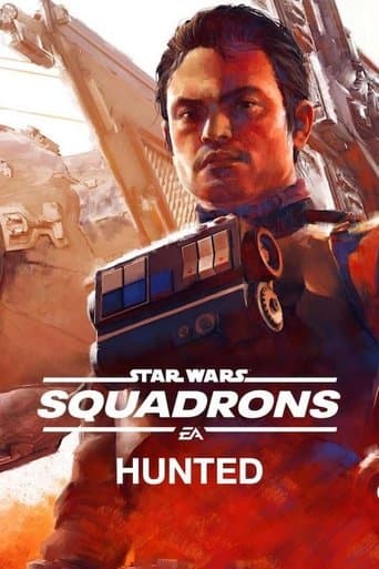 Star Wars: Squadrons - Hunted poster - Find streaming availability