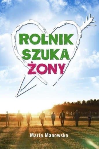 Rolnik szuka żony poster - Find streaming availability
