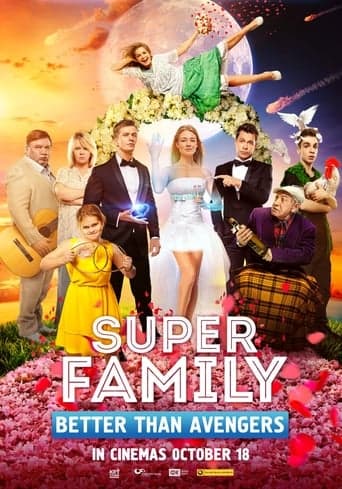 Super Family. Better Than Avengers poster - Find streaming availability