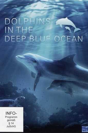 Dolphins in the Deep Blue Ocean poster - Find streaming availability