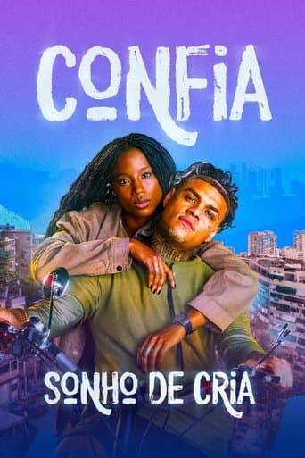 Confia: Sonho de Cria poster - Find streaming availability