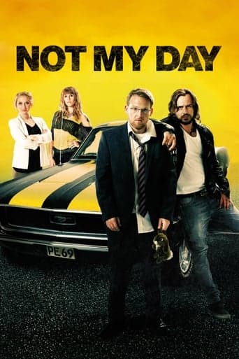 Not My Day poster - Find streaming availability