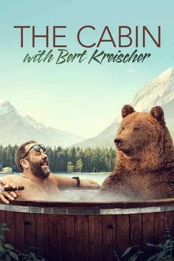 The Cabin with Bert Kreischer poster - Find streaming availability