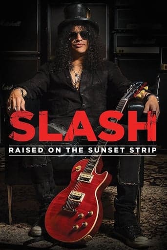 Slash: Raised On the Sunset Strip poster - Find streaming availability