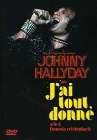 J'ai tout donné poster - Find streaming availability