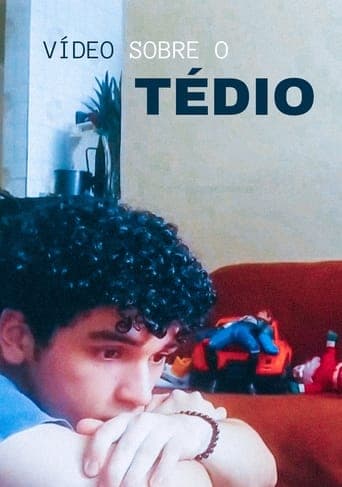 Vídeo sobre o tédio poster - Find streaming availability