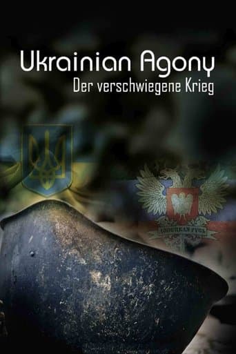 Ukrainian Agony - The Concealed War poster - Find streaming availability