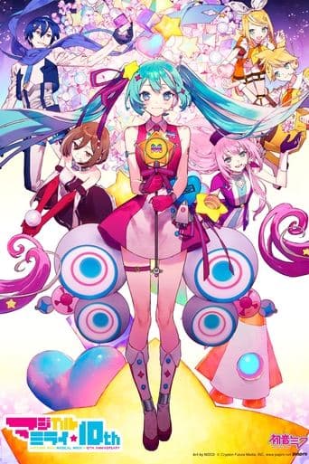 Hatsune Miku: Magical Mirai 10th Anniversary poster - Find streaming availability