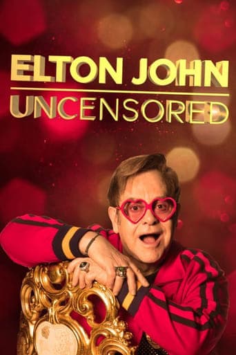 Elton John: Uncensored poster - Find streaming availability