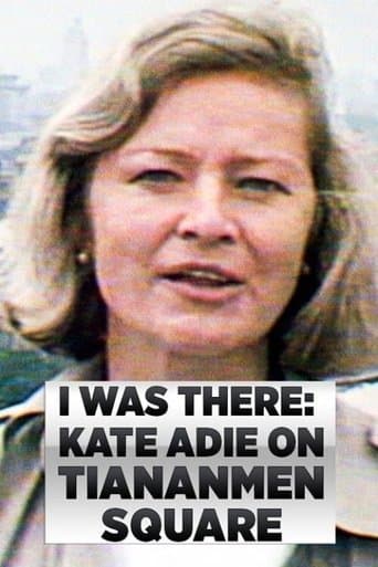 I Was There: Kate Adie on Tiananmen Square poster - Find streaming availability