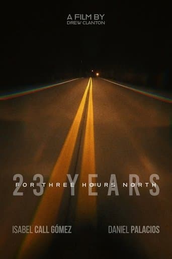 23 Years for Three Hours North poster - Find streaming availability