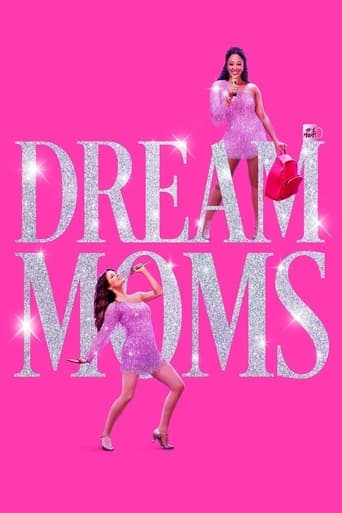 Dream Moms poster - Find streaming availability