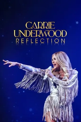 Carrie Underwood: Reflection poster - Find streaming availability