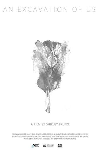 An Excavation of Us poster - Find streaming availability
