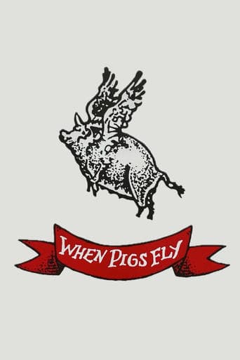 When Pigs Fly poster - Find streaming availability