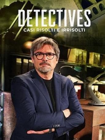 Detectives - Casi risolti e irrisolti poster - Find streaming availability