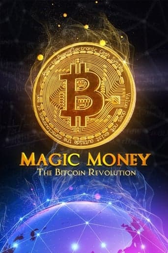 Magic Money: The Bitcoin Revolution poster - Find streaming availability