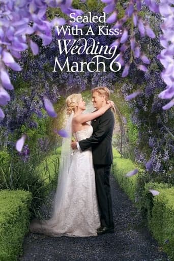 Sealed With a Kiss: Wedding March 6 poster - Find streaming availability