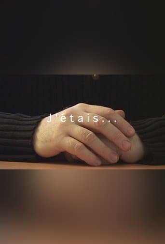 J'étais... poster - Find streaming availability