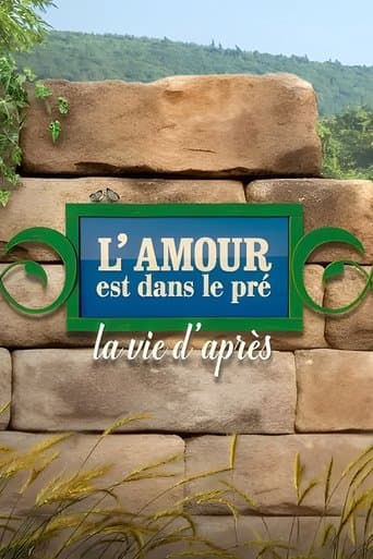 L'amour est dans le pré, la vie d'après poster - Find streaming availability