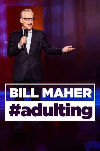 Bill Maher: #Adulting poster - Find streaming availability